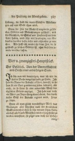 Vier u. zwanzigstes Hauptstück. Der Beschluß. Von der Vortrefflichkeit und der Größe einer andächtigen Seele