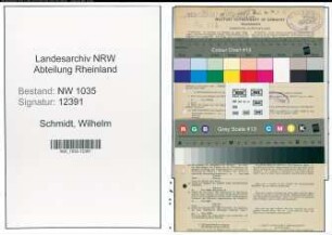 Entnazifizierung Wilhelm Schmidt , geb. 25.08.1921 (Steiger)