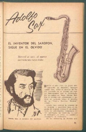 Adolfo Sax - el inventor del saxofón, sigue en el olvido : Merced al jazz, el nuevo instrumento tuvo éxito