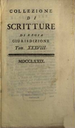 Collezione Di Scritture Di Regia Giurisdizione, 38