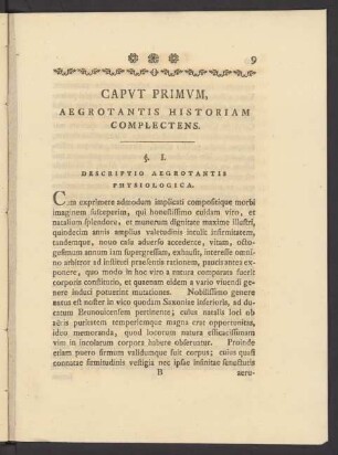 Caput Primum, Aegrotantis Historiam Complectens