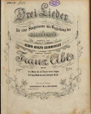 Drei Lieder für eine Singstimme mit Begleitung des Pianoforte : op. 137, 1. Wenn du im Traum wirst fragen