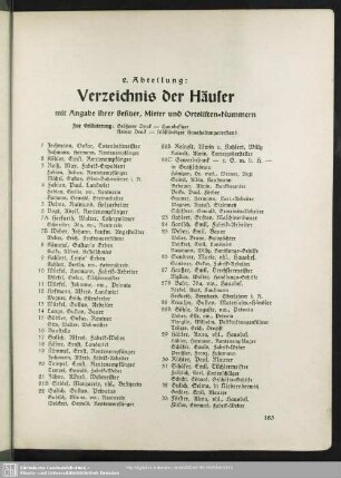 2. Abteilung. Häuserbuch : 2. Abteilung. Verzeichnis der Häuser mit Angabe ihrer Besitzer, Mieter, Straßen- und Ortslisten-Nummern
