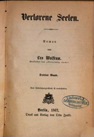 Verlorene Seelen : Roman von Leo Wolfram, 3