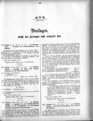 Anlage: ad No.13 (244-247.), Vorlagen, welche den Zeitungen nicht mitgeteilt sind