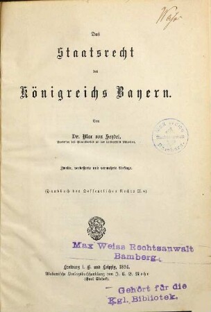 Das Staatsrecht des Königreichs Bayern
