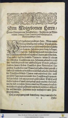 Dem Wolgebornen Herrn, Herrn Georgen von Fruendtsberg, Freyherrn zu Muendelheim ...