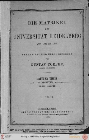3. Teil: Die Matrikel der Universität Heidelberg: Personenregister, Ortsregister, Sach- und Wörterregister (1386-1692)