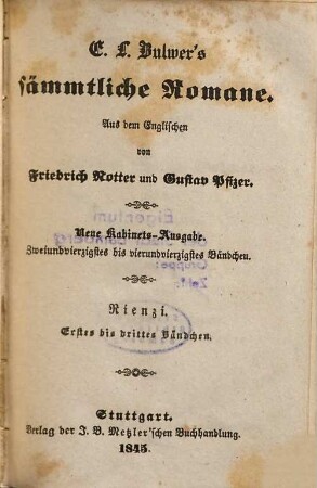 Rienzi, der letzte Tribun : ein Roman, 1. bis 3. Bändchen