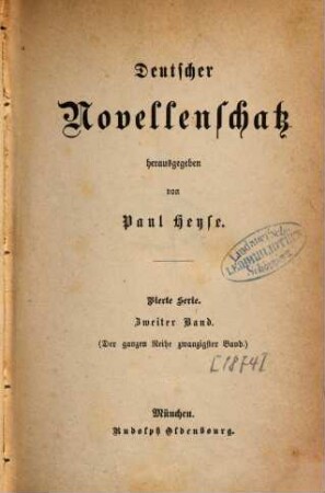 Deutscher Novellenschatz, 20 = 4. Serie, Bd. 2