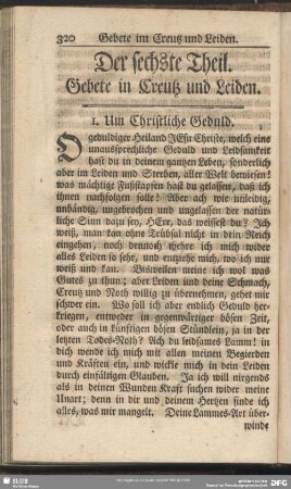 Der sechste Theil. Gebete in Creutz und Leiden