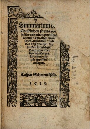 Summarium des christlichen streyts von bösen und guten gewissen