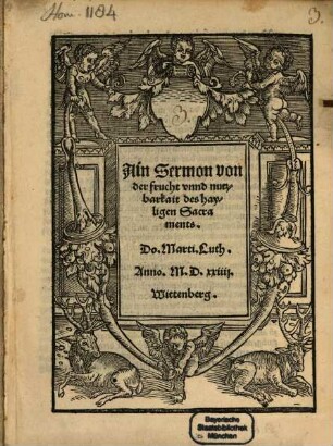 Ain Sermon von der frucht unnd nutzbarkait des hayligen Sacraments