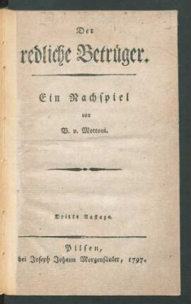 Der redliche Betrüger : Ein Nachspiel