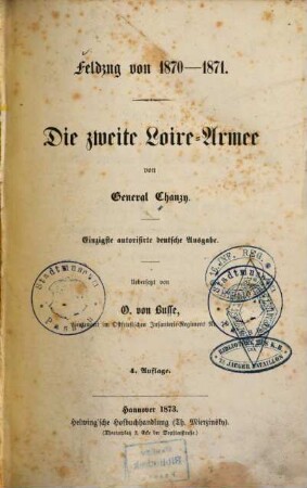 Feldzug von 1870-1871 : die zweite Loire-Armee