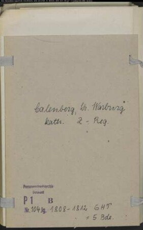 Zivilstandsregister der katholischen Gemeinde Calenberg, Kreis Warburg (GHT 1808-1812, H-Belege 1809-1810) (Gemeinde: Katholische Gemeinde Calenberg)