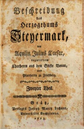 Beschreibung des Herzogthums Steyermark. 2