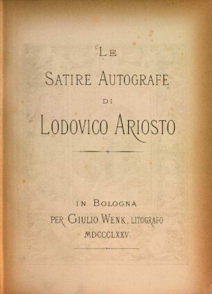 Le satire autografe di Lodovico Ariosto