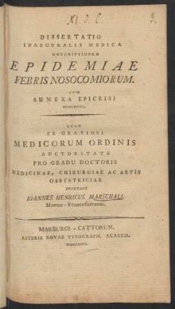 Dissertatio Inauguralis Medica Descriptionem Epidemiae Febris Nosocomiorum : Cum Annexa Epicrisi Exhibens