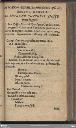 Curatio XXXVIII. [Curatio XXXIX.] De Interno Gutturis Apostemate ingenti