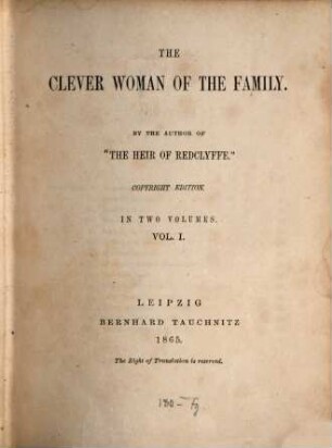 The clever woman of the family : by the author of "The heir of Redclyffe", 1