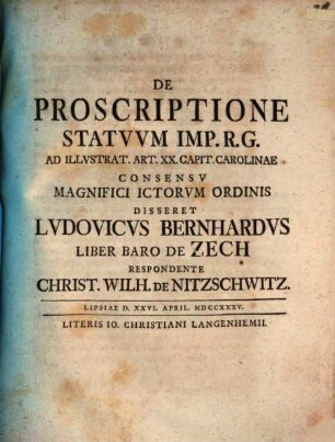 De proscriptione statuum Imp. R. G. ad illustr. art. XX. Capit. Carolinae