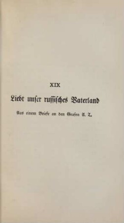 XIX. Liebt unser russisches Vaterland