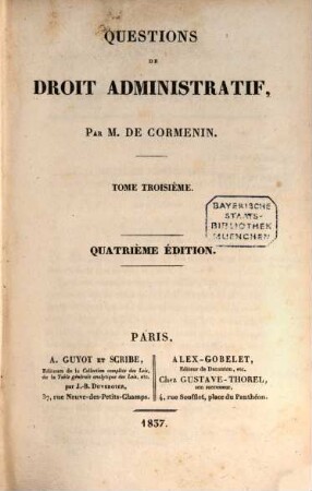 Questions de droit administratif, 3