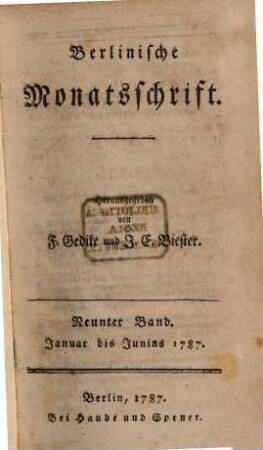 Berlinische Monatsschrift. 9, 9. 1787