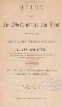Hulde aan de overwinnaars van Boni : opgedragen aan Z. E. den Luitenant-Generaal J. van Swieten