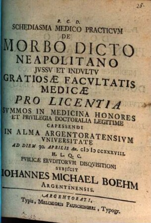 Schediasma Medico Practicvm De Morbo Dicto Neapolitano