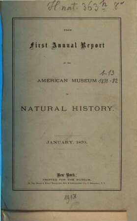 Annual report : for the year .... 1. 1870
