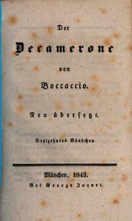 Der Decamerone von Boccaccio : Neu übersetzt. 13