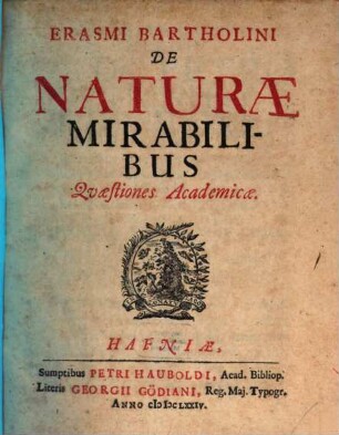 De naturae mirabilibus quaestiones academicae