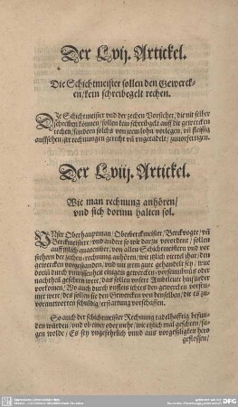 Der LVII. Artickel. Die Schichtmeister sollen den gewercken/kein schreibegelt rechen.