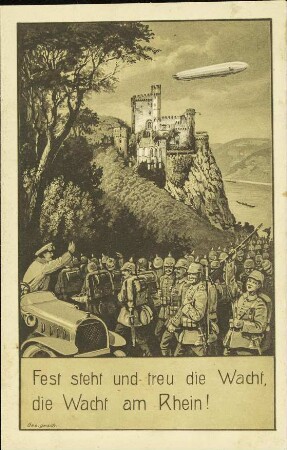 Fest steht und treu die Wacht, die Wacht am Rhein!