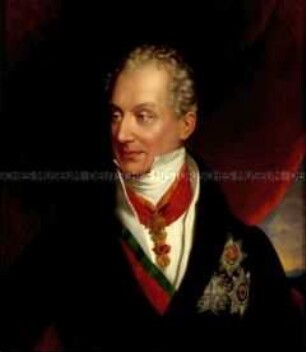 Clemens Wenzel Lothar Fürst von Metternich (1773-1859)