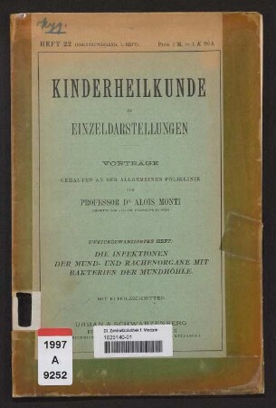 22, Erg. Bd, H.1: Die Infektionen der Mund- und Rachenorgane mit Bakterien der Mundhöhle