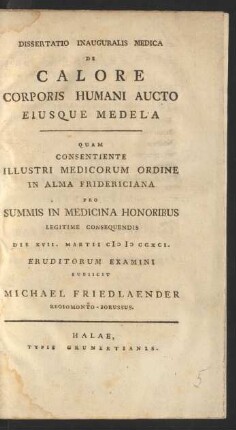Dissertatio Inauguralis Medica De Calore Corporis Humani Aucto Eiusque Medela