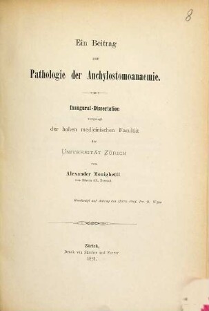 Ein Beitrag zur Pathologie der Anchylostomoanaemie : Inaug.-Diss.