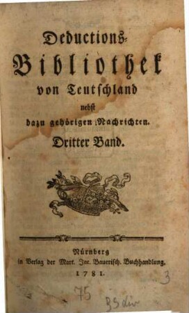 Deductions-Bibliothek von Teutschland : nebst dazu gehörigen Nachrichten, 3