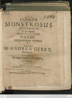 Infans Monstrosus Wittebergae, D. 30. Augusti, Anno M.DC.LXXIV. Natus