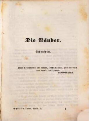 Schillers sämmtliche Werke : in zwölf Bänden ; mit Privilegien gegen den Nachdruck von Seiten sämmtlicher Staaten und Städte des deutschen Bundes .... 2