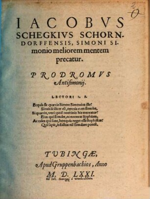 Jacobus Schegkius Simoni Simonio meliorem mentem precatur