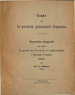 Étude sur le pronom personnel français : Dissertation inaugurale