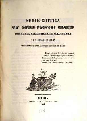 Serie critica de'sacri pastori Baresi
