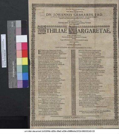 Skazon Paramythetikos, Dolori Nobil. Ampliss. Consultiss ... Johannis Gebhardi, I. U. D. Celeberrimi, Reip. Cygn. Consulis & Syndici Cygneae meritiss. Advocatiq[ue] Primarii, &c. Patroni sui & Evergetae aetatem honorandi ac observandi, ob desideratiss. Coniugis suae ... Othiliae Margaretae, natae Marksiae, Praematurum quidem, sed placidum ac beatum, Obitum