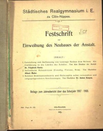 Festschrift zur Einweihung des Neubaues der Anstalt. Inhalt: 1. Entstehung und Auffassung von Lessings Nathan dem Weisen ...