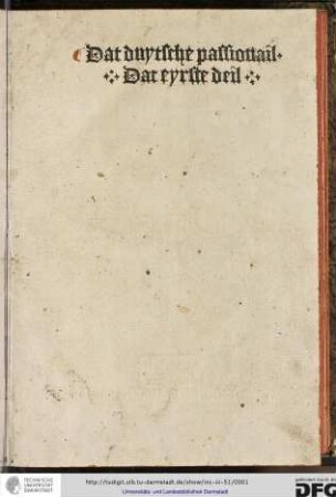 [Legenda aurea sanctorum, sive Lombardica historia  Dat duytsche Passionail