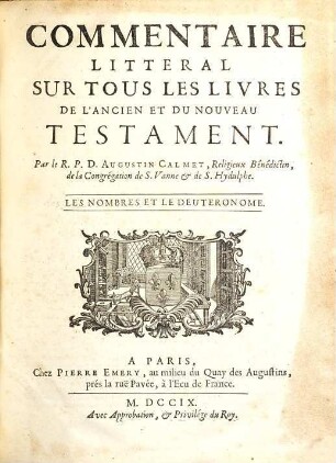 Commentaire Litteral Sur Tous Les Livres De L'Ancien Et Du Nouveau Testament, [2]. Les Nombres Et Deuteronome